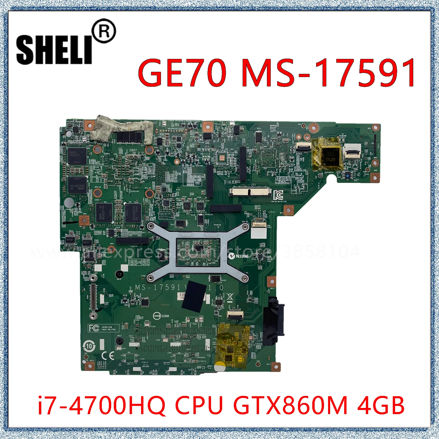 Материнская плата SHELI для ноутбука MSI GE70 MS-17591 с процессором I7-4700HQ GTX860M 4 Гб GPU -