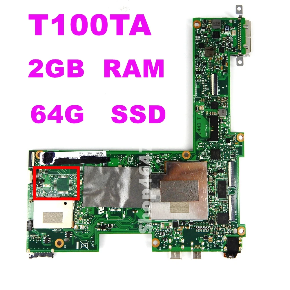 

T100TA 64G SSD 2GB RAM Motherboard For Asus Transformer T100T T100TA Tablet Mainboard 64GB SSD Atom 1.33Ghz CPU Rev 2.0 Test OK