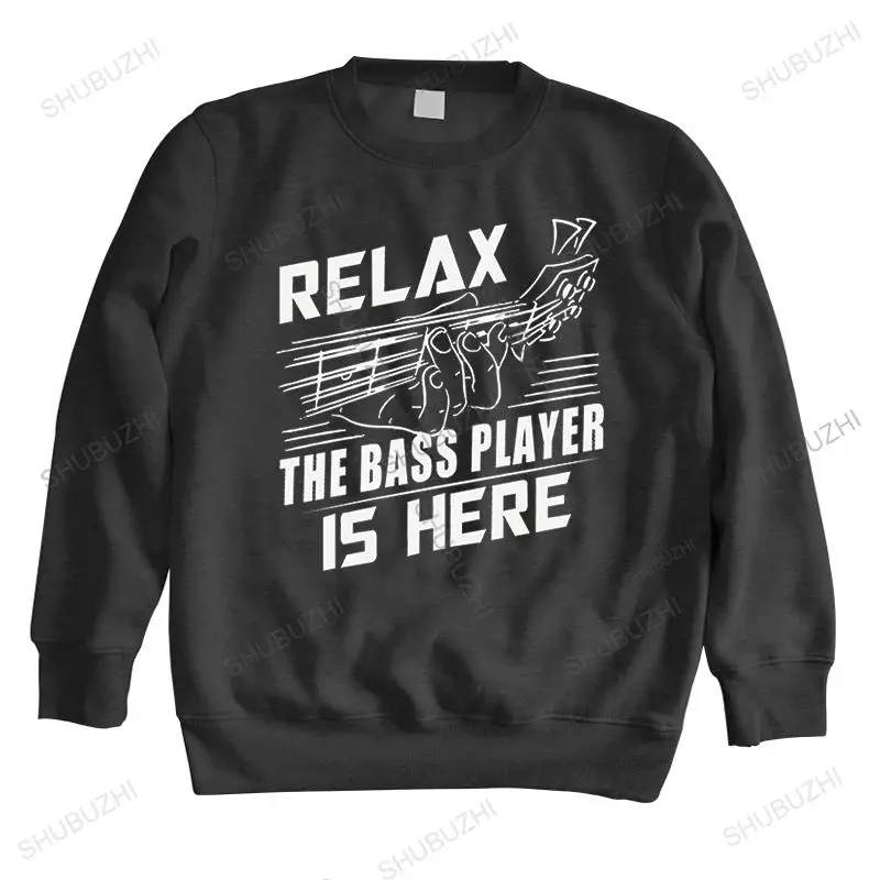 

men autumn sweatshirt black hoody Relax The Bass Player Is Here drop shipping men autumn sweatshirt brand men autumn hoodie