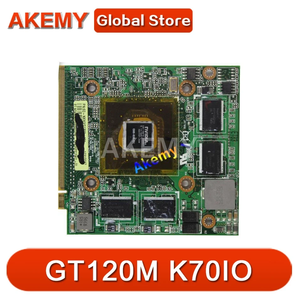 AK GT120M N10P GV1 K51IO Ver 1 60 NVPVG1100 A01 13GNVP10M090 VGA Видеокарта для ASUS M60J C90 K70IO|Материнские платы| |