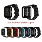 Чехол для смарт-часов Realme Watch 2 Pro, защитный чехол для смарт-часов