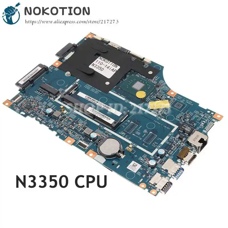

Материнская плата NOKOTION 5B20M446831 lv114a _ MB 15270-1 448.08A03.0011 для ноутбука Lenovo IdeaPad 110-14IAP, процессор N3350