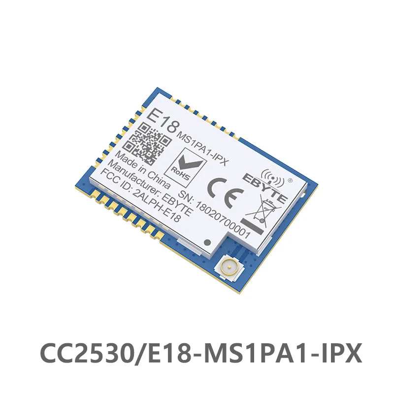 E18-MS1-IPX CC2530 модуль ZigBee RF 2,4 ГГц 4 дБм дальнего действия ввода-вывода беспроводной приемопередатчик приемник IPEX антенна SMD