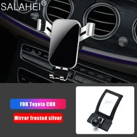 car phone holder for toyota chr 2017 2018 2019 2020 car air vent mobile phone gps mount stand for iphone huawei accessories