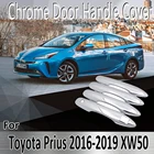 Стикеры для Toyota Prius MK4 XW50 50 2016  2019 2017 2018, Декоративные Хромированные дверные ручки, ремонт автомобильных аксессуаров