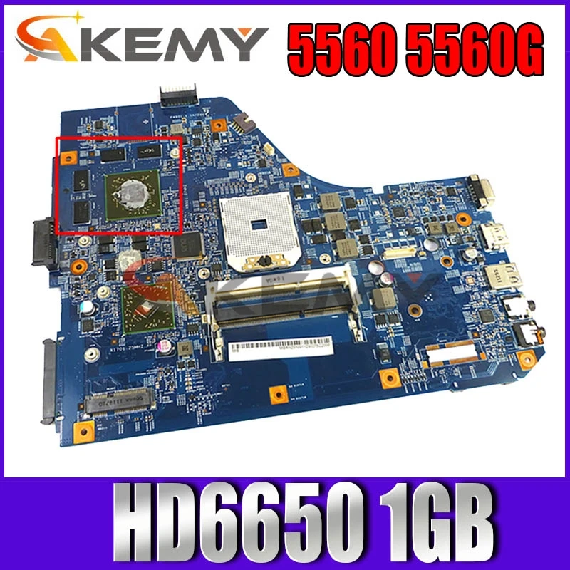 

Материнская плата Akemy для ноутбука Acer aspire 5560, 5560G, 48.4M702.011 MBRNZ01001 MBRUS01001, DDR3 HD6650, 1 ГБ, графическая плата