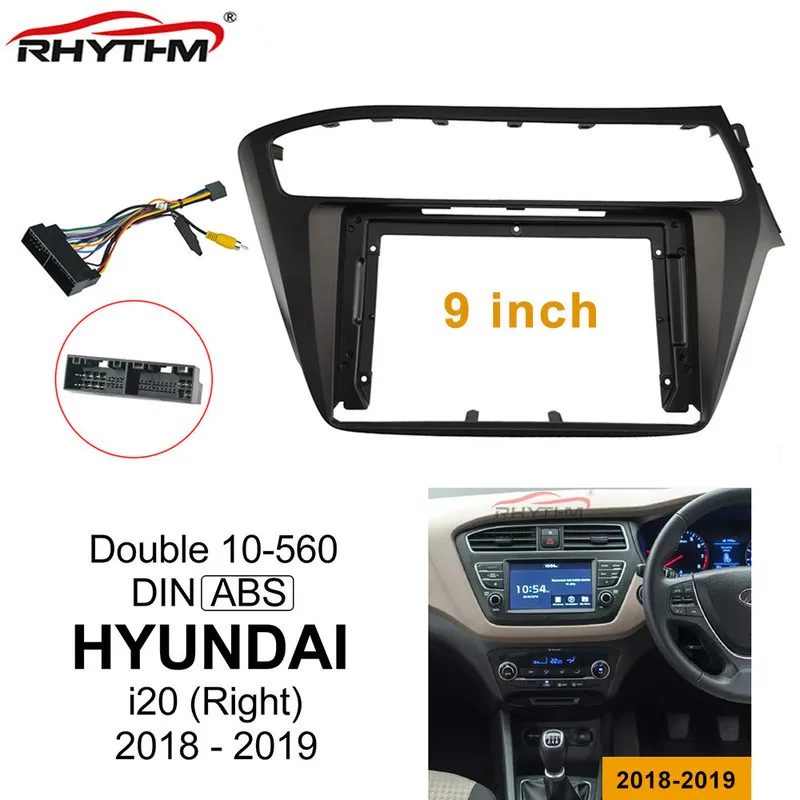 

9 inch Car Fascia Trim Kit For HYUNDAI i20 2018-2019 Right Wheel Double Din Car Car dvd Frame Audio Fitting Adaptor Dash Panel