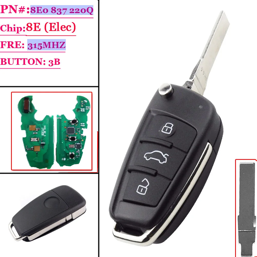 315 МГц дистанционный ключ с 8E electronicChip P/N: 8E0 837 220Q AF обновлен Флип складной 3 кнопки