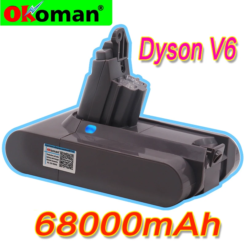 Литий ионный аккумулятор 68000 мАч 21 6 в Ач для пылесоса Dyson V6 DC58 DC59 DC61 DC62 DC74 SV09 SV07