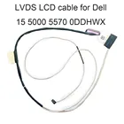 Компьютерные кабели DDHWX LCD LVDS, видеокабель для Dell Inspiron 15 5000 5570 5575 CAL50 LVD CN 0DDHWX DC02002VB00 30 контактов, распродажа