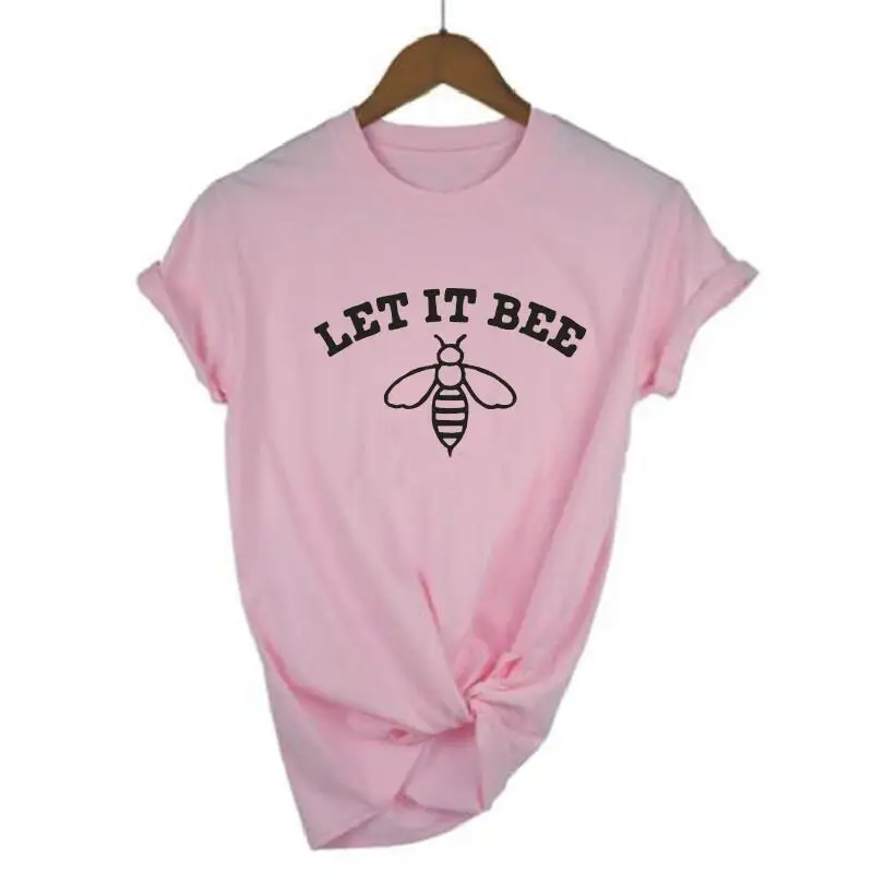 Fashion LET IT BEE Print T Shirt Women Tops Summer Casual Cotton Tee Femme Hipster Funny Harajuku T-shirt Camiseta Mujer | Женская