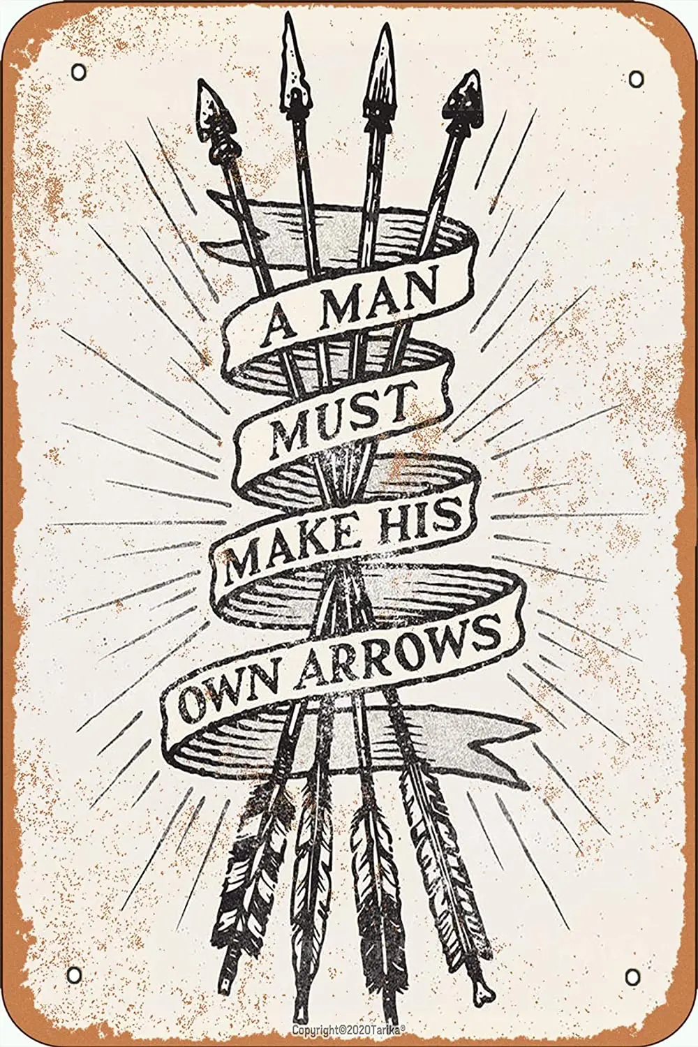 

Тарика, человек должен сделать свои собственные стрелы, металлический винтажный вид 20x30 дюймов, украшение, табличка, знак для дома, Забавный ...