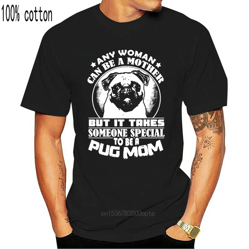 

I'm A Pug Mom - Pug Lover Shirt - T-Shirt Round Neck Mens women t shirt