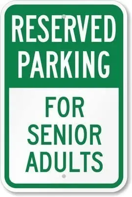 

Warning Sign Reserved Parking - for Senior Adults Sign Road Sign Business Sign Aluminum Metal Tin Sign