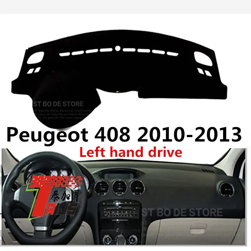 Taijs крышка приборной панели левого руля автомобиля для Peugeot 408 2010 2013 dacron волокна