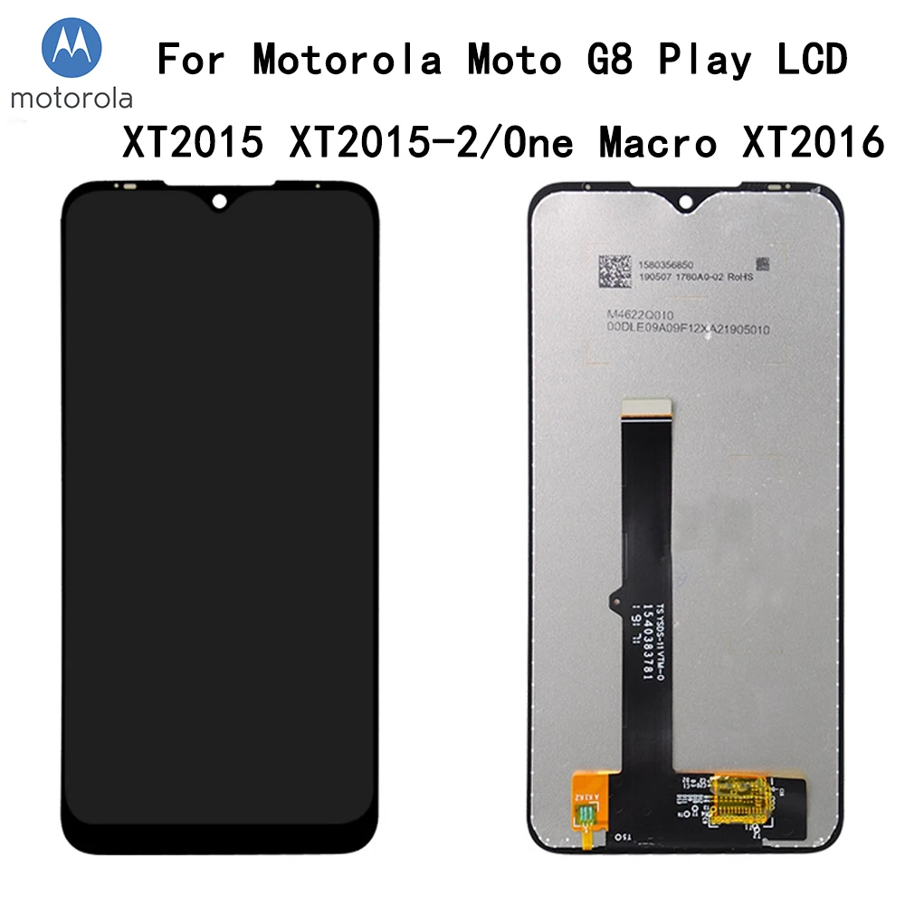 

6.2“ LCD Display For Motorola Moto G8 Play XT2015 XT2015-2/One Macro XT2016 Touch Screen Digitizer Assembly Tools