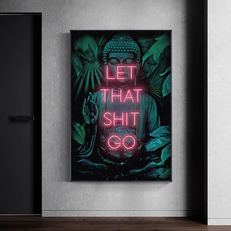 

Let That Shit Go Poster Print Neon Wall Art Spiritual Buddha Yoga Zen Gift Idea Wall Picture Posters for Living Room Home Decor