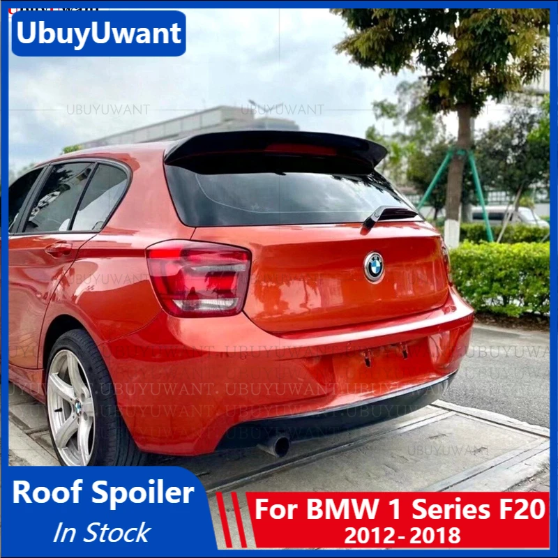 

Rear Roof Lip Spoiler For BMW F20 Spoiler 2012 - 2021 1 Series 116i 120i 118i Carbon Fiber Car Top Spoiler Tail Wing For Bmw F20