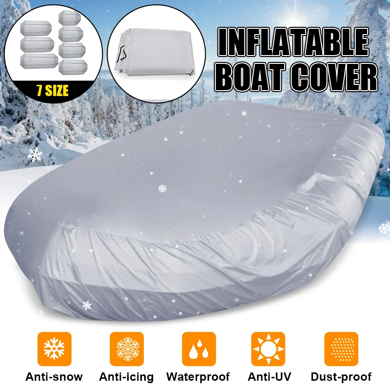 

Heavy Duty Marine Boat Cover Waterproof Dustproof Anti UV Ice Snow Inflatable Boat Dinghy Fishing Rubber Boat Kayak Sun Cover