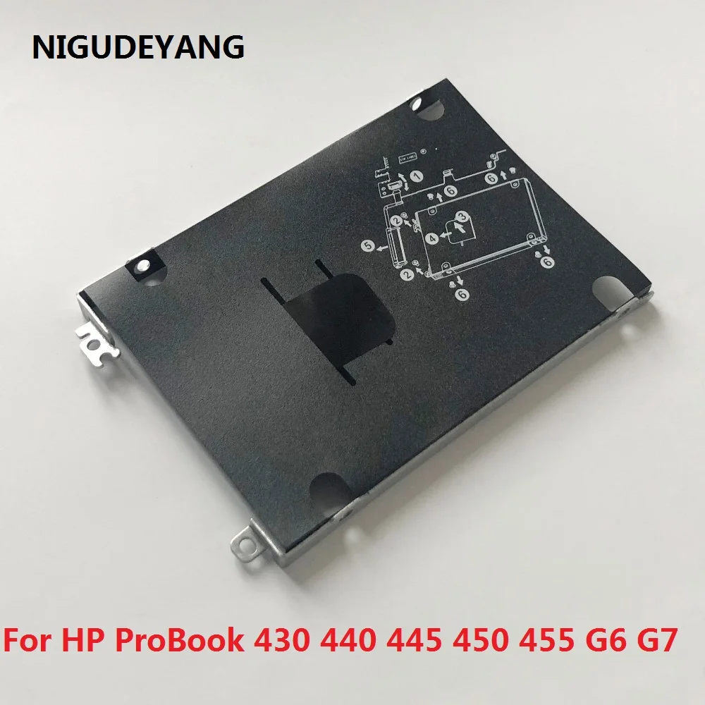 NIGUDEYANG Новинка для HP ProBook 430 440 445 450 455 G6 G7 SATA HDD SSD 2 5 кронштейн жесткого диска
