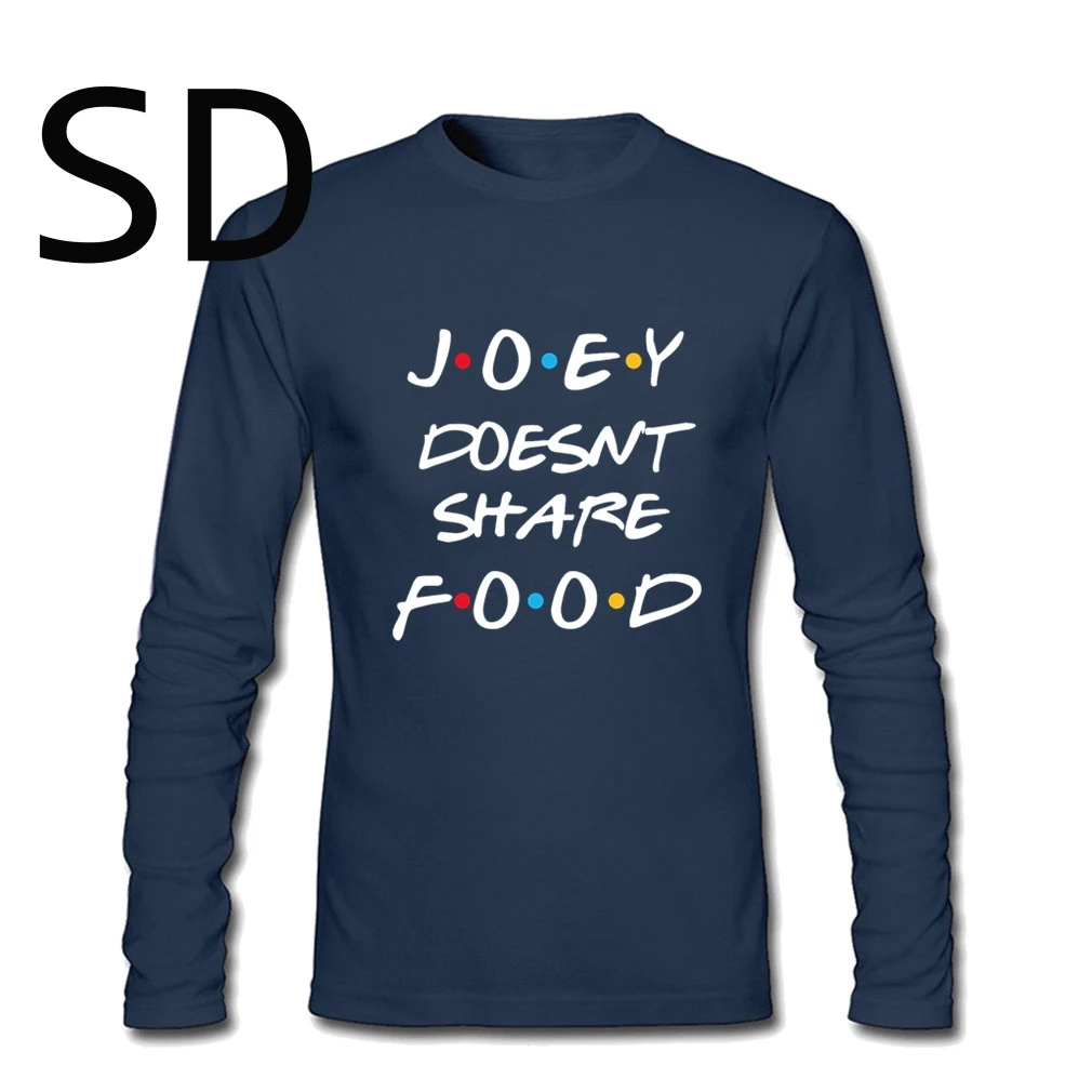 Мужская Прямая поставка футболка с круглым вырезом футболки Joey Don't Share food oy 100%