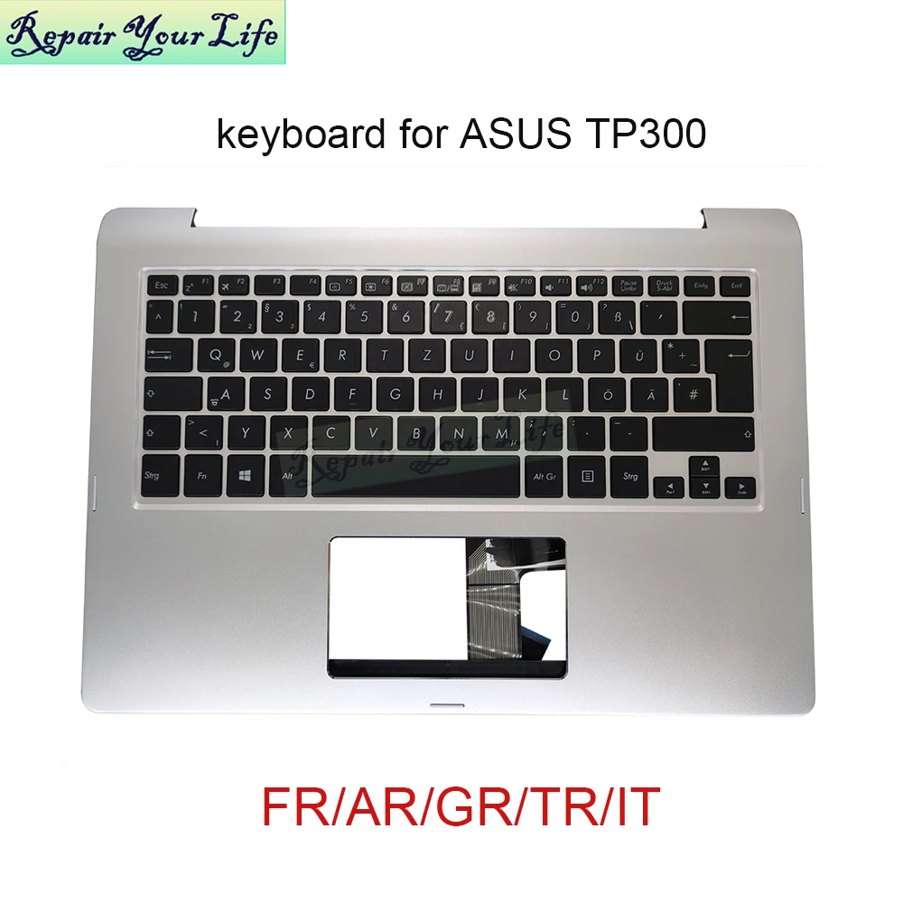 

FR/GR/AR/IT/TR Keyboard Palmrest cover for ASUS TP300 Transformer Book Flip TP300LA LD 90NB05Y1-R30380 13NB05Y1P08011PC 3120IT00