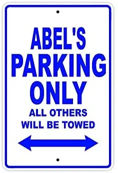 

Abel's Parking Only Caution Warning Notice Aluminum Metal Sign