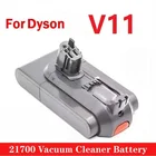 Аккумуляторы Dyson V11 buckle 5600, 21700 мАч, подходят для пылесосов Dyson, сменная литий-ионная батарея, Оригинальная батарея
