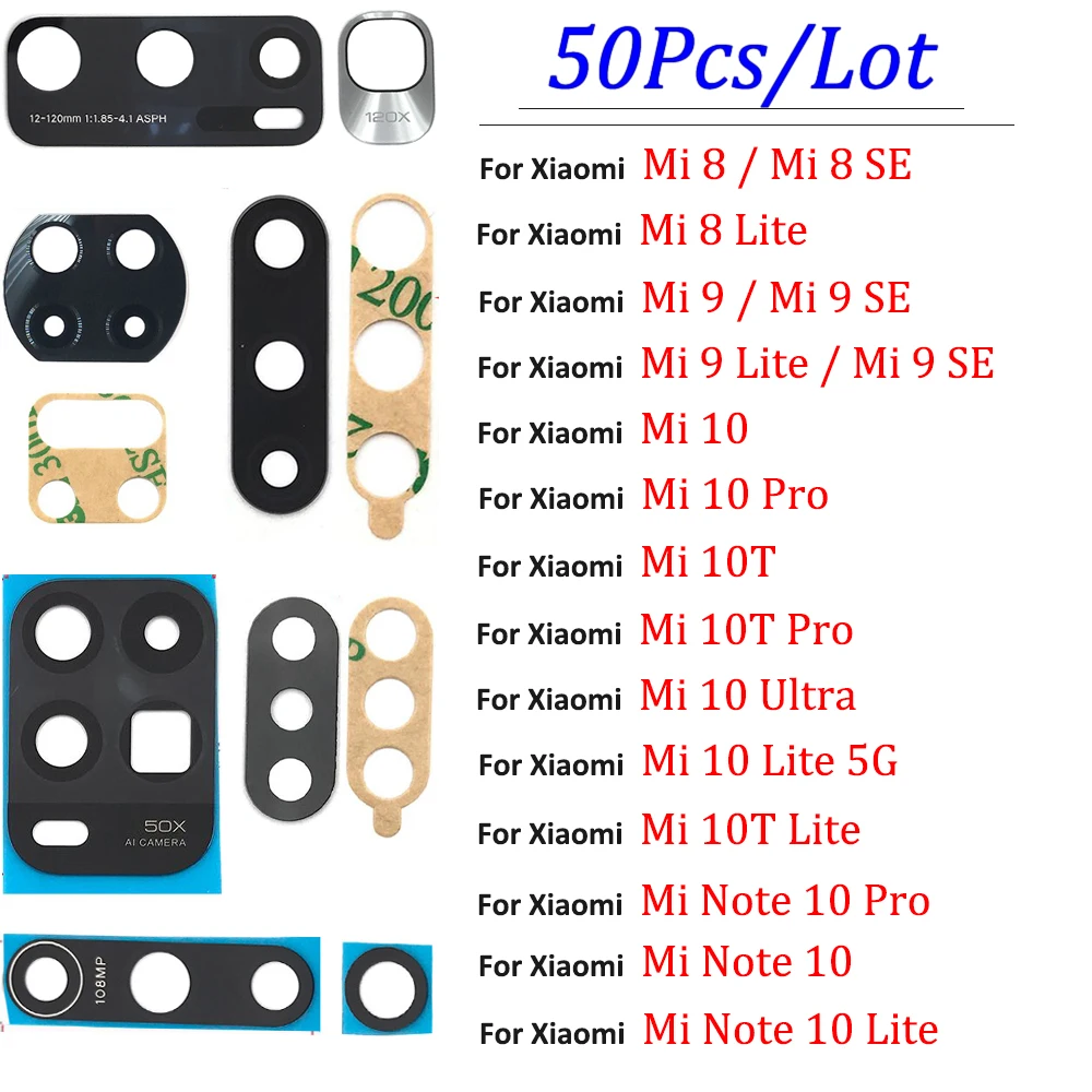 

50 шт., Оригинальные запасные задние стеклянные объективы для камеры Xiaomi Mi 10 9 8 Lite SE 9T Note 10 Pro 10T Lite
