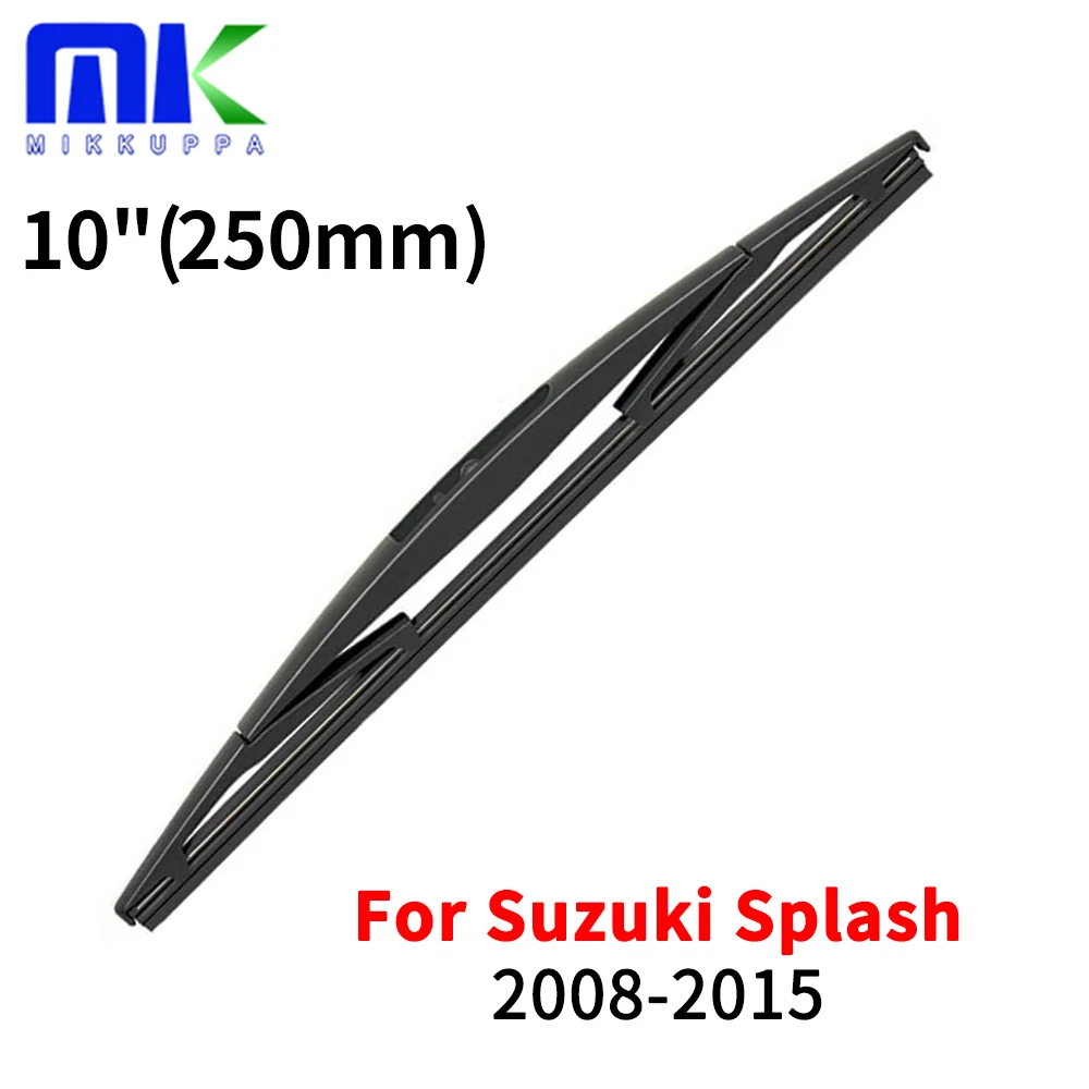 

10 "задние стеклоочистители для Suzuki Splash Hatchback A5B 2008 2009 2010 2011 2012 2013 2014 2015 лобовое стекло заднего стекла