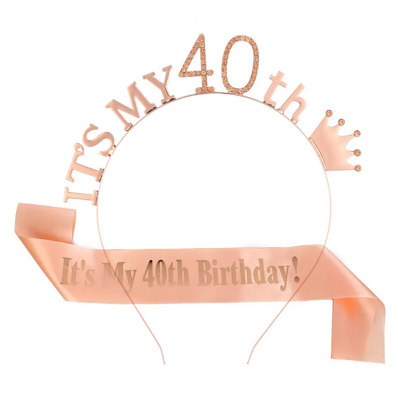 Розовое золото с надписью It's My 40th Birthday Crown головной убор Комплект одежды из