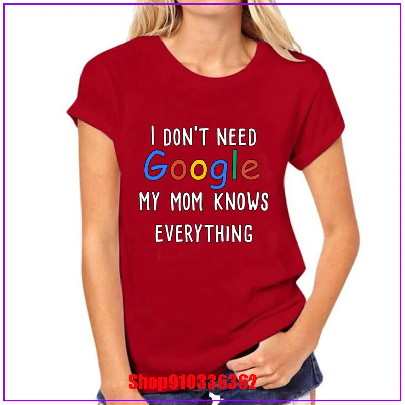 Женская хлопковая футболка с надписью I don't need google my Mom Know everything Новое