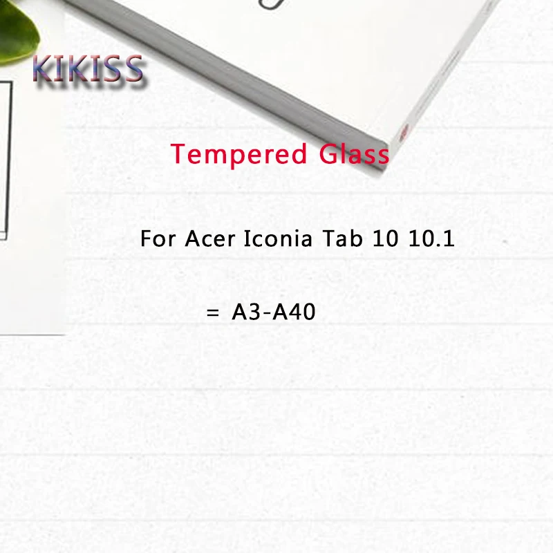 For AcerTab10 A3-A40 Закаленное Стекло Экран протектор для acer Iconia One 10 B3-A40 B3-A50 One 8 B1-850 один 7 B1-790 Tab 10 A3-A40 A3-A50 A3-A30 10,1" - Цвет: For AcerTab10 A3-A40