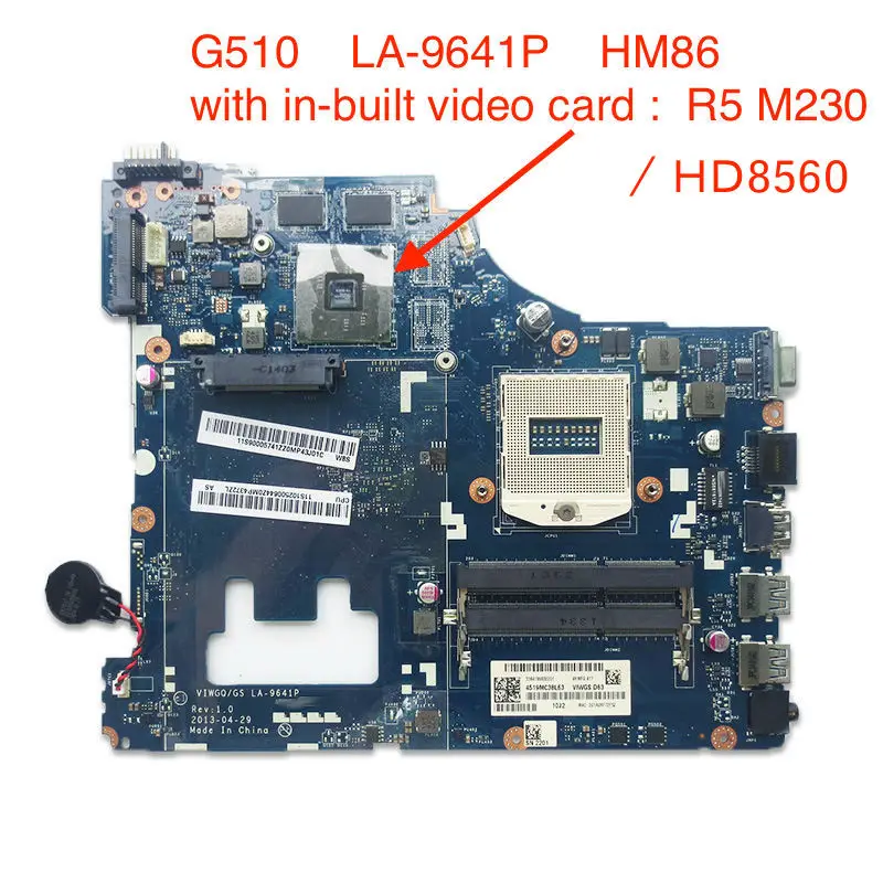 

Материнская плата для ноутбука LENOVO G510 VIWGQ GS LA-9641P