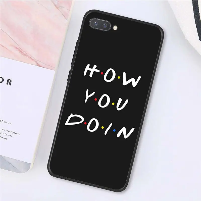 Чехол для телефона Yinuoda Friends TV Show How You Doin для Huawei Honor 8A 8X 9 10 20 Lite 7A 5A 7C 10i 9X Pro Play 8C.