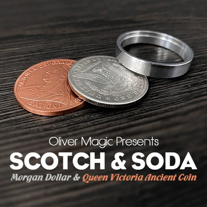 

Scotch & Soda (Morgan Dollar and Queen Victoria Ancient Coin) by Oliver Magic Close Up Magia Magic Tricks Gimmick Magic Props