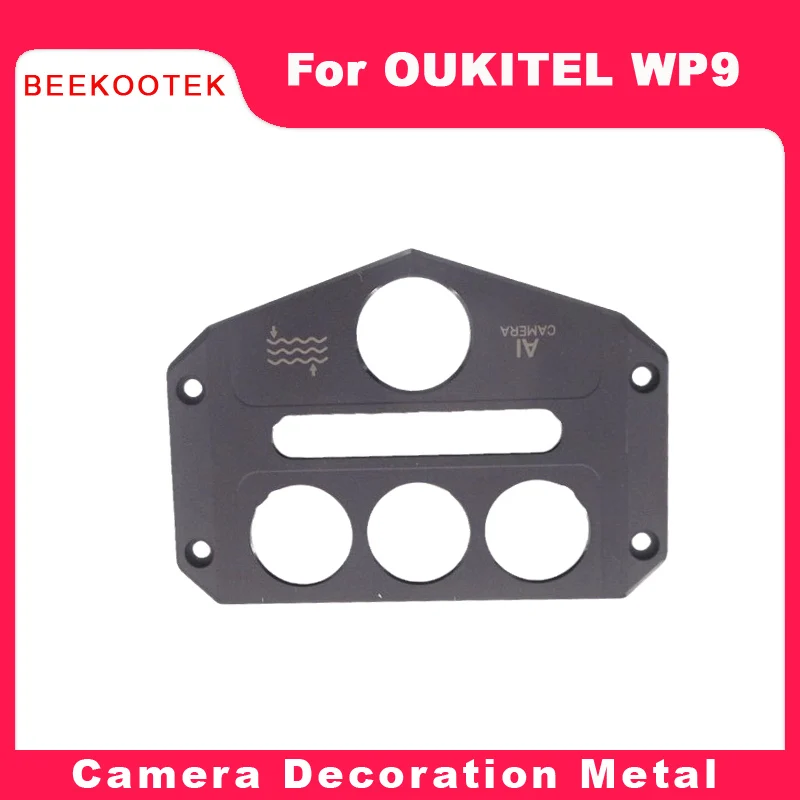 

BEEKOOTEK New Original Oukitel WP9 Rear Camera Trimming Cover Camera Decoration Metal+Screws For Oukitel WP9 Smartphone