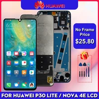 original lcd with frame for huawei p30 lite lcd display screen digitizer assembly for huawei p30 lite screen nova 4e mar lx1 lx2