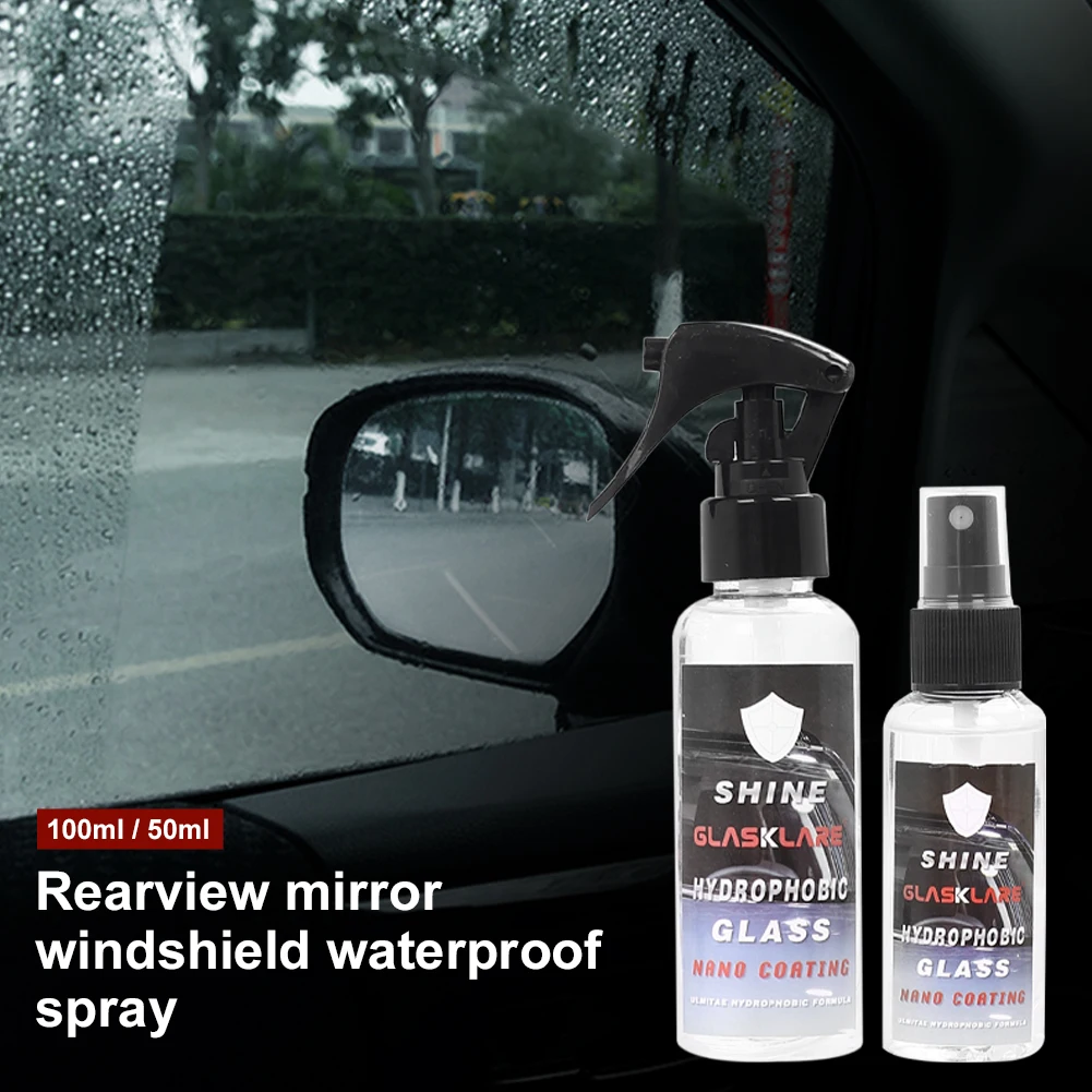 

100ml/50ml Automotive Glass Super Hydrophobic Coating Rainproof Agent Rearview Mirror Windshiled Water Repellent Spray Agent