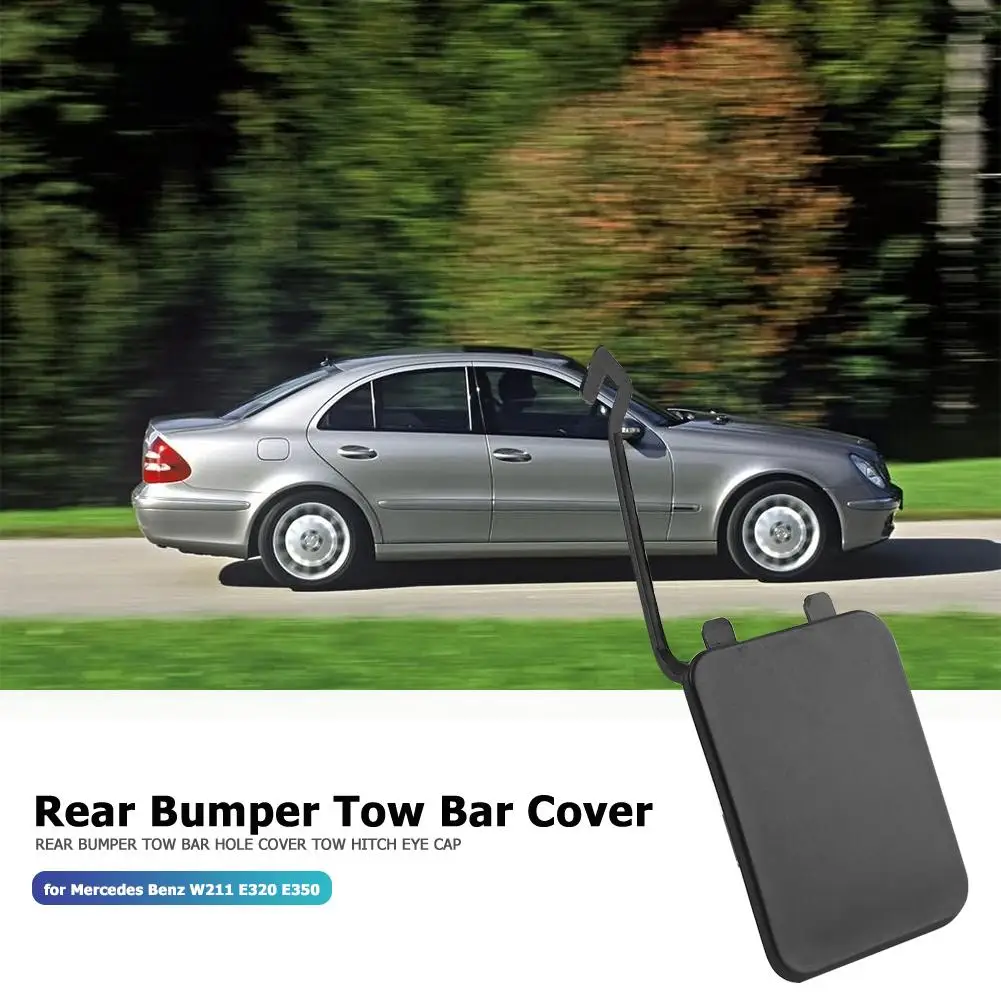 Колпачок на фаркоп заднего бампера для Mercedes Benz E Class W211 E320 E350 E500 E550 E55AMG 2002-2006 2118801405 |