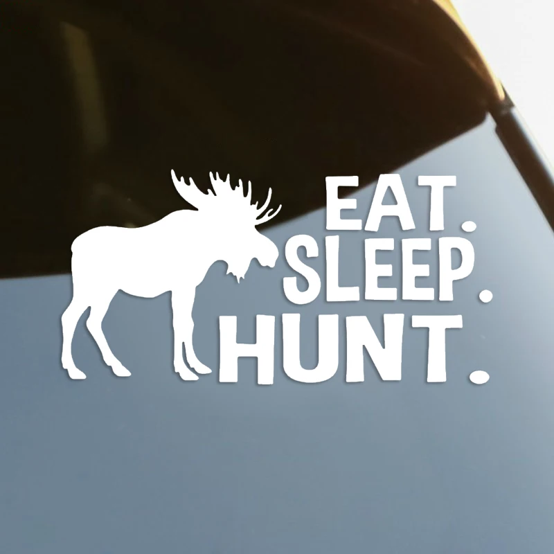 

Eat Sleep Hunt Die-Cut Vinyl Decal Car Sticker Waterproof Auto Decors on Car Body Bumper Rear Window Laptop Choose Size #S60243