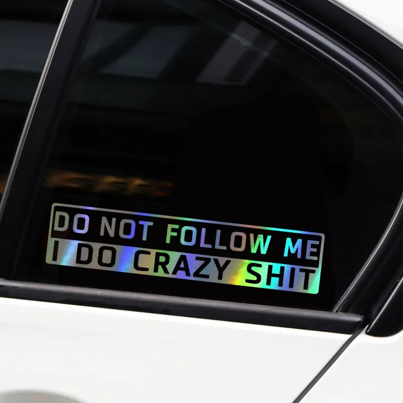 

Interesting Do Not Follow Me Car Sticker Accessories Cover Scratches Waterproof Decal PVC 15cm X 3cm