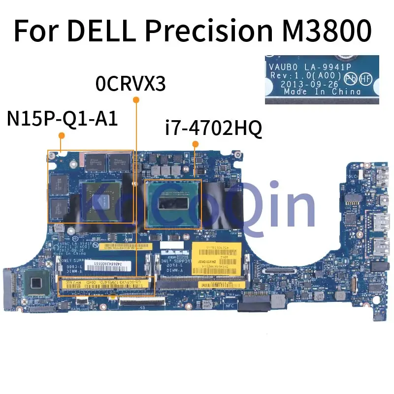 Для DELL Precision M3800 9530 i7-4702HQ материнская плата для ноутбука 0CRVX3 LA-9941P SR15F N15P-Q1-A1 K1100M 2GB DDR3 Материнская плата для ноутбука