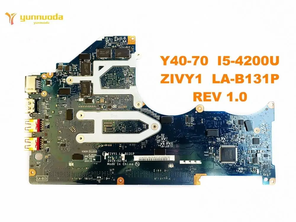 Оригинальный Для Lenovo Y40 70 Материнская плата ноутбука I5 4200U ZIVY1 LA B131P REV 1 0 испытанное