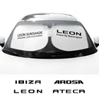 Автомобильные солнцезащитные очки на лобовое стекло, чехол для Seat Leon Ibiza Ateca Arona Arosa, автомобильный отражатель с защитой от УФ-лучей, автомобильные аксессуары, защита от солнца