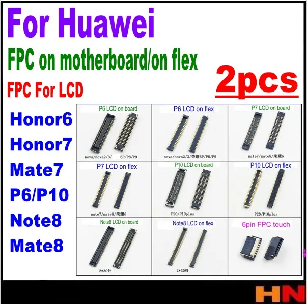 2 шт. для huawei Honor 6 7 mate 7 P6 Note 8 mate 8 P10 ЖК-дисплей flex FPC Аккумулятор FPC разъем на материнской плате гибкие кабели