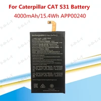 4000mah15 4wh app00240 replacement battery for caterpillar cat s31 smartphone li ion bateria li polymer batterie battery