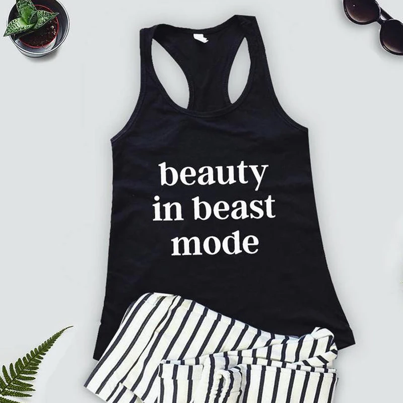 

Beauty In Beast Mode Tank Tops Women Tumblr Gym Workout Tanks Vest Sexy Summer Flowy Racerback Black Exercise Vest Shirt