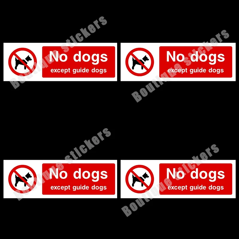 

4X Except for The Guide Dog Logo Sticker, No Dog Sticker Decal Reminder Sticker Practical Decal High-quality Waterproof PVC