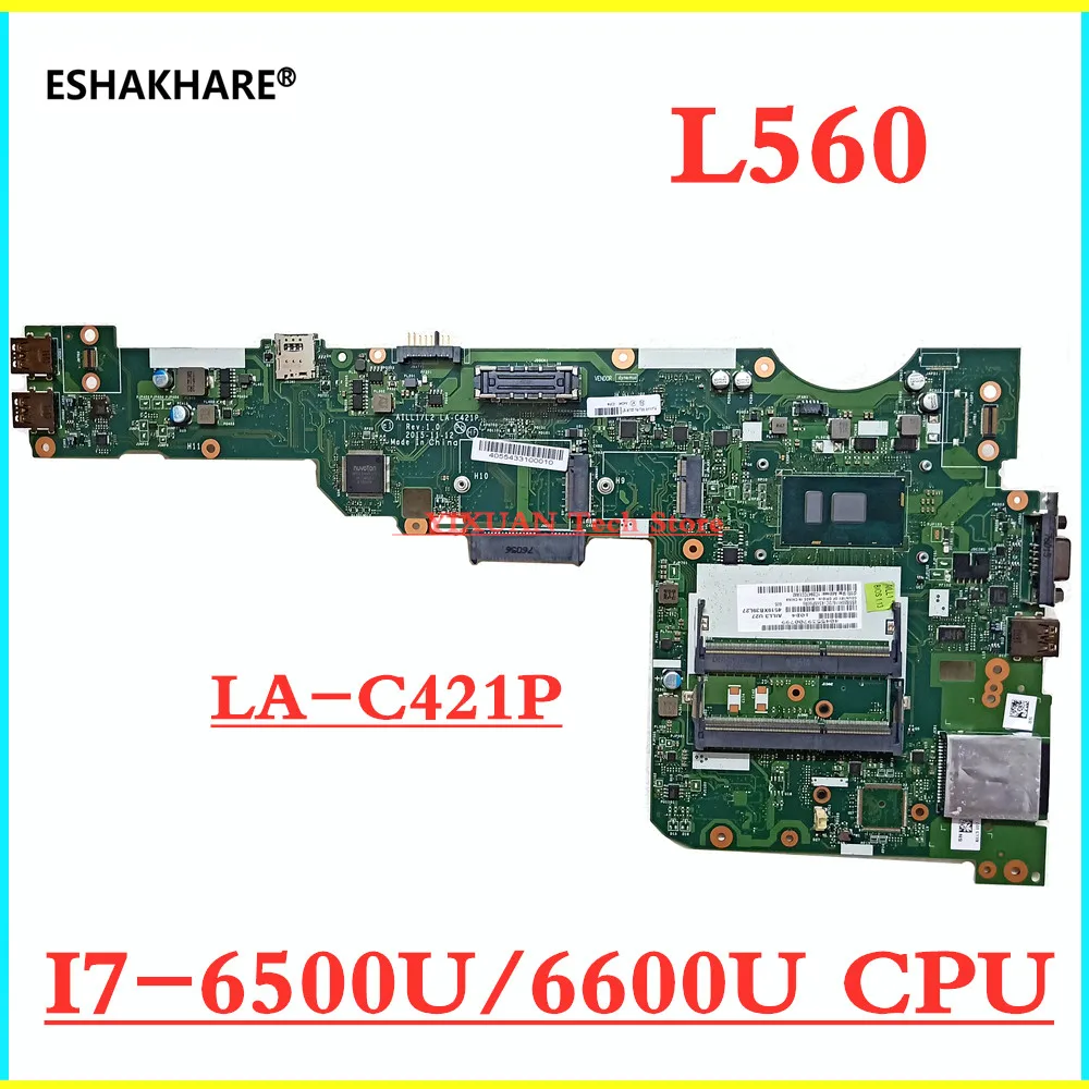 

AILL1/L2 LA-C421P mainboard For Lenovo Thinkpad L560 Laptop Motherboard With i7 6500U 6600U DDR3 100% tested fully work